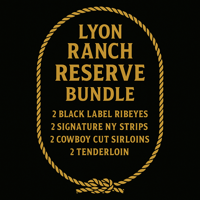 Lyon Ranch Reserve Bundle